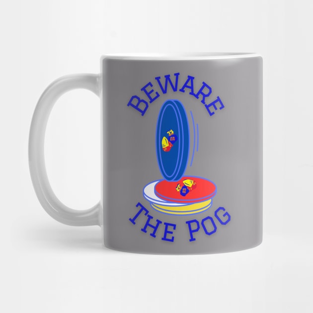 Unofficially Unlicensed Tees - beware the pog by Happy Underground Productions